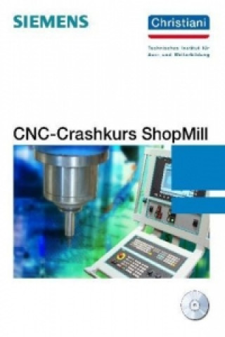 Kniha CNC-Crashkurs ShopMill Markus Sartor
