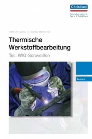 Buch Thermische Werkstoffbearbeitung - Teil: WIG-Schweißen, Textband 