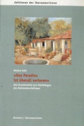 Book "Das Paradies ist überall verloren". Marlen Eckl