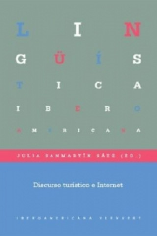 Książka Discurso turístico e Internet. Julia Sanmartín Sáez