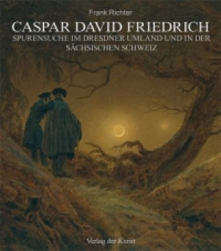 Kniha Caspar David Friedrich Frank Richter