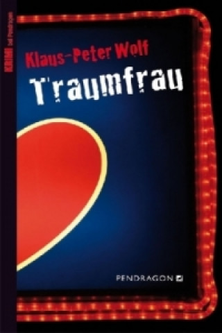 Kniha Traumfrau Klaus-Peter Wolf
