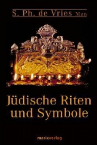 Carte Jüdische Riten und Symbole S. Ph. De Vries