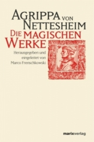 Book Die magischen Werke Heinrich C. Agrippa von Nettesheim