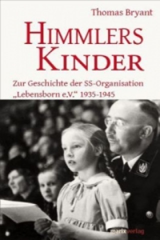 Книга Himmlers Kinder Thomas Bryant