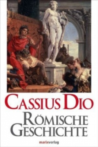 Kniha Römische Geschichte io Cassius