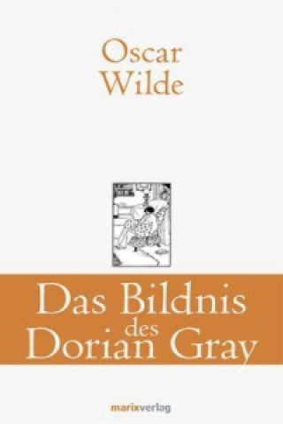 Kniha Das Bildnis des Dorian Gray Oscar Wilde