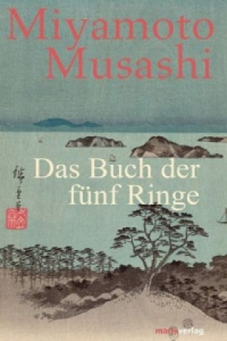 Kniha Das Buch der fünf Ringe Miyamoto Musashi