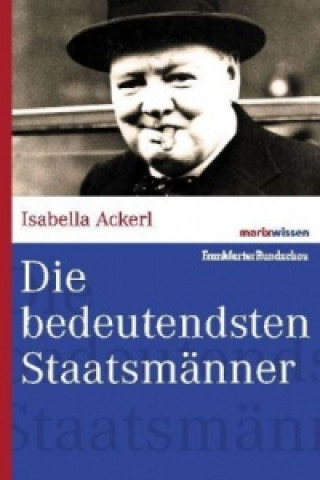 Könyv Die bedeutendsten Staatsmänner Isabella Ackerl
