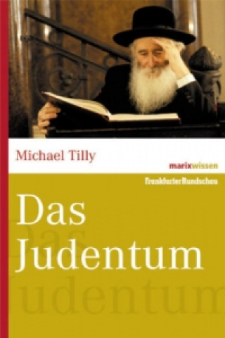 Könyv Das Judentum Michael Tilly