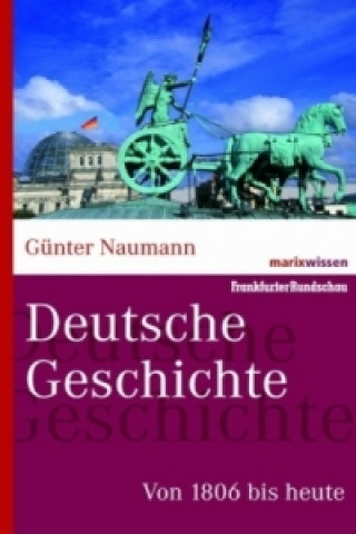 Kniha Von 1806 bis heute Günter Naumann