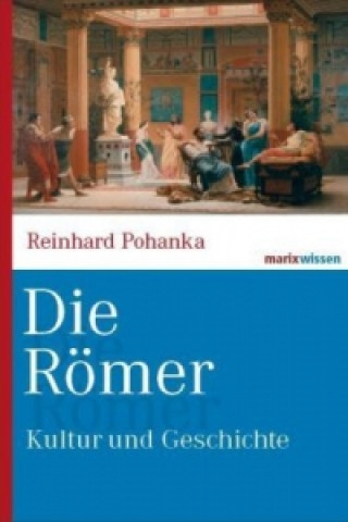 Book Die Römer Reinhard Pohanka