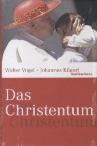 Kniha Das Christentum Walter Vogel