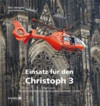 Buch Einsatz für den Christoph 3 Marc Maegele