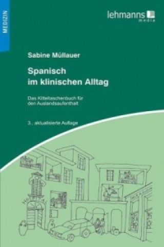Könyv Spanisch im klinischen Alltag Sabine Müllauer