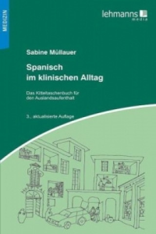 Książka Spanisch im klinischen Alltag Sabine Müllauer