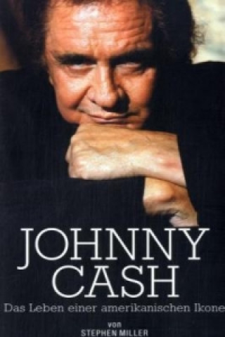 Kniha Johnny Cash Stephen Miller
