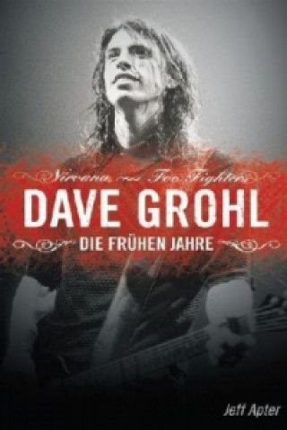 Kniha Dave Grohl Story (German Edition) Jeff Apter