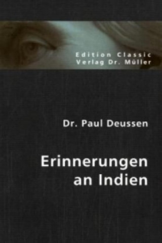 Kniha Erinnerungen an Indien Paul Deussen