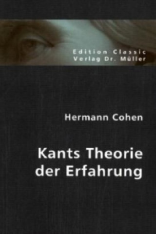 Carte Kants Theorie der Erfahrung Hermann Cohen