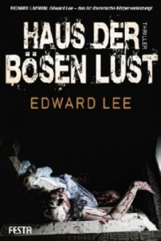 Könyv Haus der bösen Lust Edward Lee