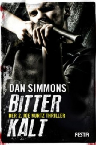 Kniha Bitterkalt Dan Simmons