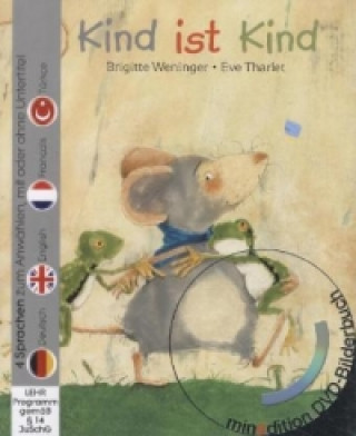 Książka Kind ist Kind (Buch mit DVD) Brigitte Weninger