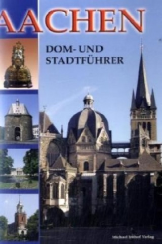 Carte Aachen, Dom- und Stadtführer Ines Dickmann
