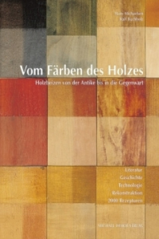 Knjiga Vom Färben des Holzes, m. CD-ROM Hans Michaelsen