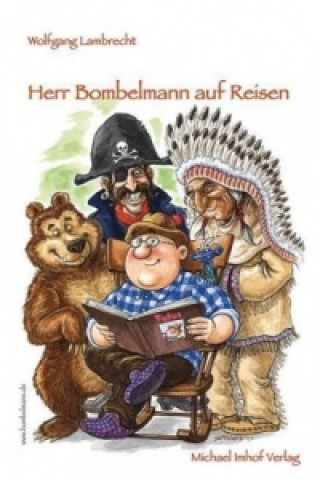 Carte Herr Bombelmann auf Reisen Wolfgang Lambrecht