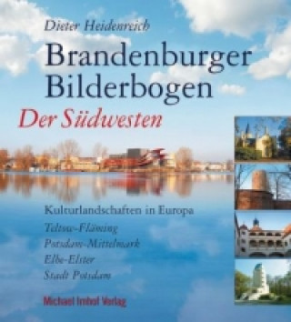 Carte Brandenburger Bilderbogen Der Südwesten: Dieter Heidenreich