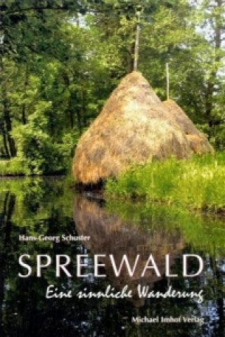 Kniha Spreewald Hans-Georg Schuster