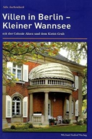 Kniha Villen in Berlin - Kleiner Wannsee Nils Aschenbeck