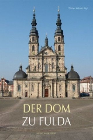 Könyv Der Dom zu Fulda Werner Kathrein