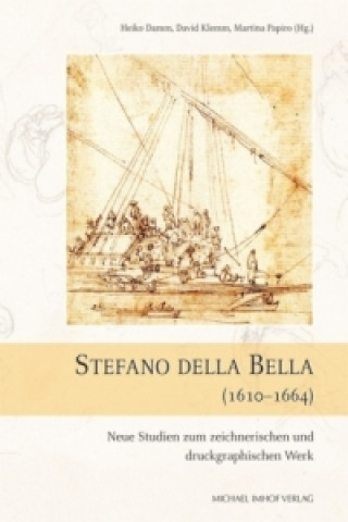 Könyv Stefano della Bella (1610-1664) Heiko Damm