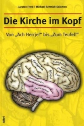 Könyv Die Kirche im Kopf Carsten Frerk