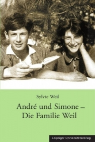 Livre André und Simone - Die Familie Weil Sylvie Weil