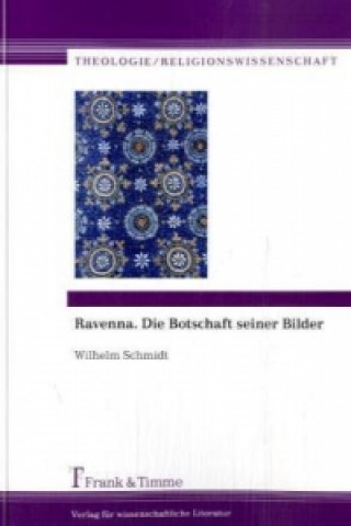 Buch Ravenna Wilhelm Schmidt