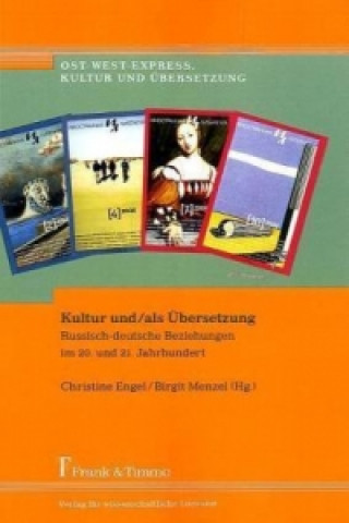 Książka Kultur und/als Übersetzung Christine Engel