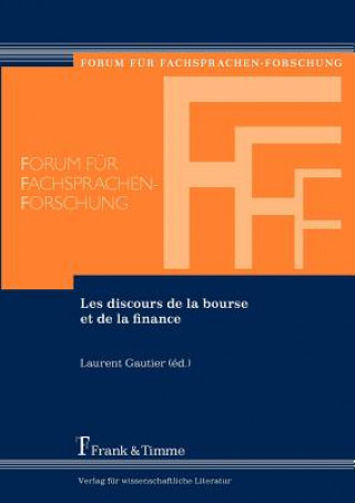 Knjiga Les Discours de La Bourse Et de La Finance Laurent Gautier