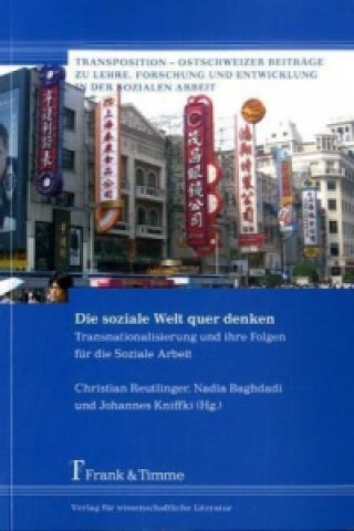 Kniha Die soziale Welt quer denken Christian Reutlinger