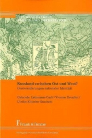 Książka Russland zwischen Ost und West? Gabriela Lehmann-Carli