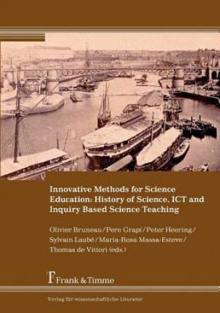 Kniha Innovative Methods for Science Education Peter Heering