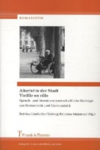 Buch Alter(n) in der Stadt / Vieillir en ville Solveig K. Malatrait