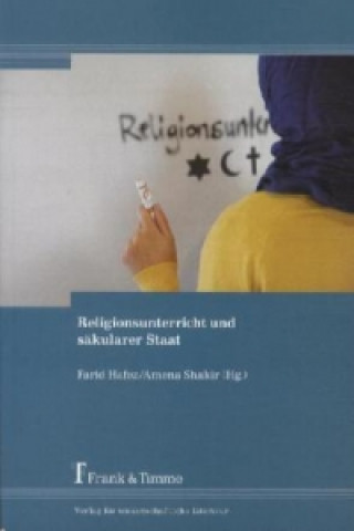 Knjiga Religionsunterricht und säkularer Staat Farid Hafez