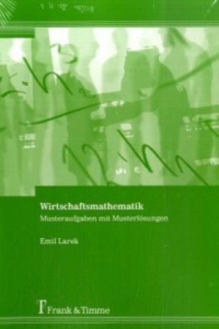 Kniha Wirtschaftsmathematik Emil Larek
