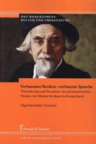 Carte Verbanntes Denken - verbannte Sprache Olga Hertfelder-Polschin