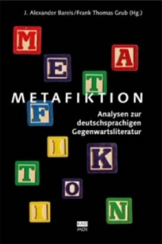 Книга Metafiktion J. A. Bareis