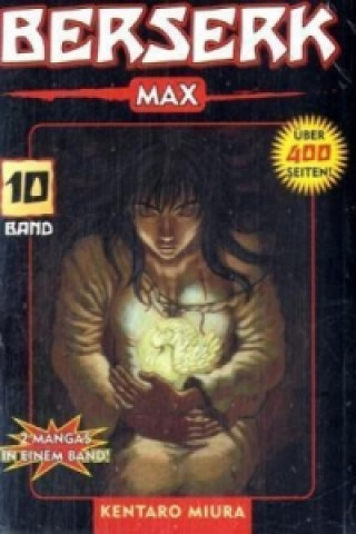 Könyv Berserk Max. Bd.10 Kentaro Miura