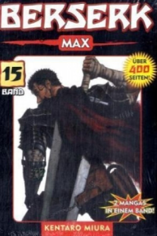 Knjiga Berserk Max. Bd.15 Kentaro Miura